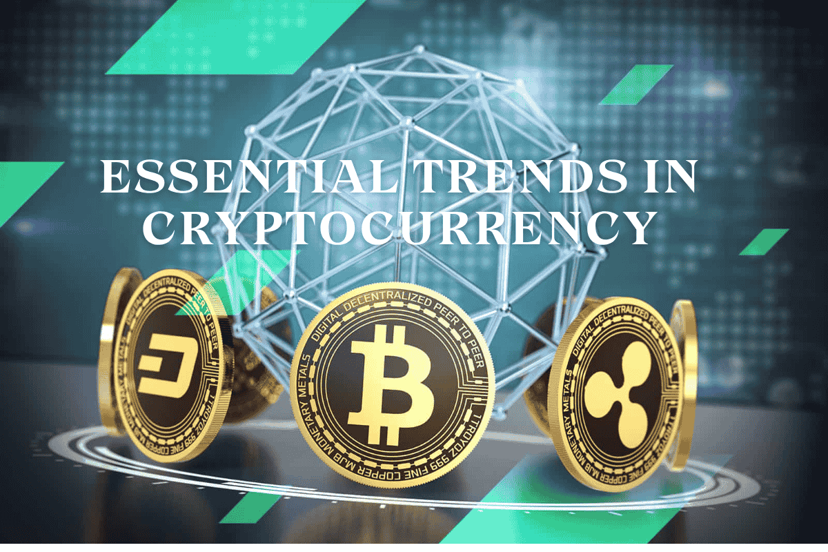 An image of Essential Trends in Cryptocurrency