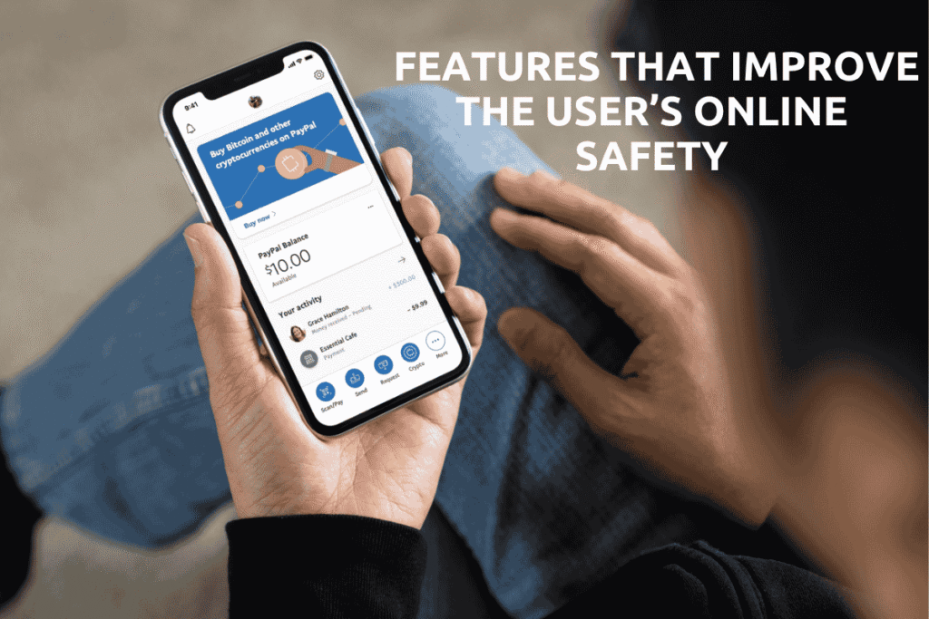 An image of Features that Improve the User’s Online Safety